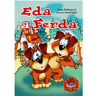 Eda a Ferda - Irena Kaftanová; Josef Quis
