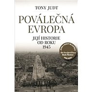Poválečná Evropa - Tony Judt