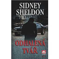 Odhalená tvář - Sidney Sheldon
