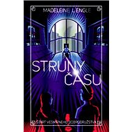 Struny času - Madeleine L´Engle