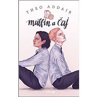 Muffin a čaj - Theo Adair