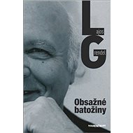Obsažné batožiny - Lajos Grendel