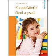 Prvopočáteční čtení a psaní - Martina Fasnerová