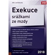 Exekuce srážkami ze mzdy 2018 - Jan Breburda