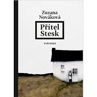 Přítel stesk - Zuzana Nováková