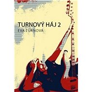 Turnový háj 2 - Eva Turnová