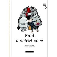 Emil a detektivové - Erich Kästner; Galina Miklínová