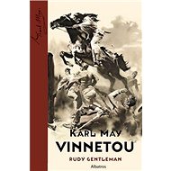Vinnetou Rudý gentleman - Karl May