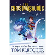 The Christmasaurus - Tom Fletcher