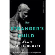 The Stranger's Child: Picador Classic - 