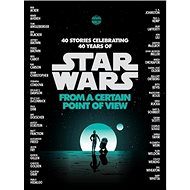Star Wars: From a Certain Point of View - 