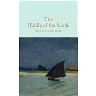 The Riddle of the Sands - Erskine Childers