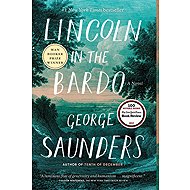 Lincoln in the Bardo - George Saunders