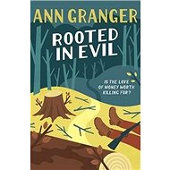Rooted in Evil: Campbell & Carter Mystery 05 - 
