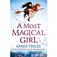 A Most Magical Girl - 