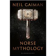 Norse Mythology - Neil Gaiman