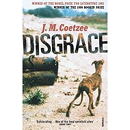Disgrace - J. M. Coetzee