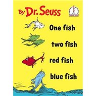One Fish Two Fish Red Fish Blue Fish - 