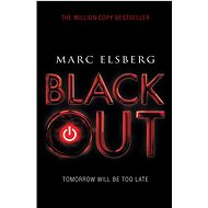 Blackout - Marc Elsberg; Marcus Rafelsberger