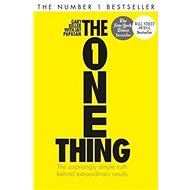 The One Thing: The Surprisingly Simple Truth Behind Extraordinary Results - 