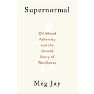 Supernormal - Meg Jay