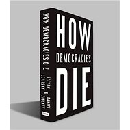 How Democracies Die - 