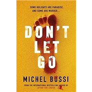 Don't Let Go - 