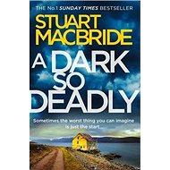 A Dark So Deadly - 