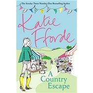 A Country Escape - Katie Fforde