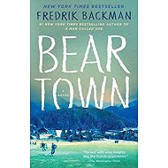Beartown - Fredrik Backman