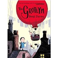 The Grotlyn - Benji Davies