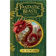 Fantastic Beasts and Where to Find Them: Hogwarts Library Book - J. K. Rowlingová