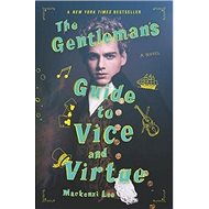 The Gentleman's Guide to Vice and Virtue - 