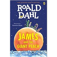 James and the Giant Peach - Roald Dahl