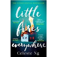 Little Fires Everywhere - Celeste Ng