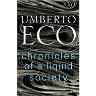 Chronicles of a Liquid Society - 