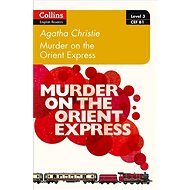 Murder on the Orient Express: B1 - Agatha Christie