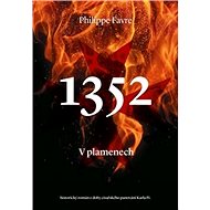 1352 V plamenech - Philippe Favre