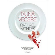 Tajná večeře - Raphael Montes