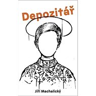 Depozitář - Jiří Machalický