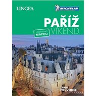 Paříž Víkend: s rozkládací mapou - 
