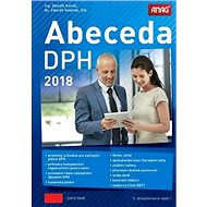 Abeceda DPH 2018 - Zdeněk Kuneš; Zdeněk Vondrák
