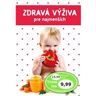 Zdravá výživa pre najmenších - Marta Jas Baran