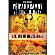 Případ Kramný: Všechno je jinak - Ondřej Höppner