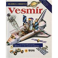 Hledej a objevuj Vesmír - 
