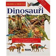 Hledej a objevuj: Dinosauři - 