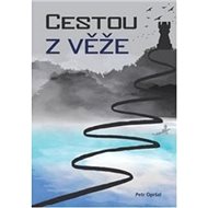 Cestou z věže - Petr Opršal