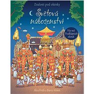 Světová náboženství - Alex Frith; Barry Ablett
