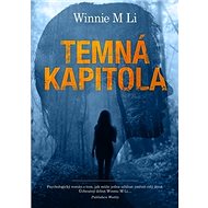 Temná kapitola - Winnie M Li
