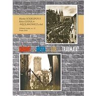 Národy – města – lidé – traumata - Róža Godula-Węcławowicz; Blanka Soukupová